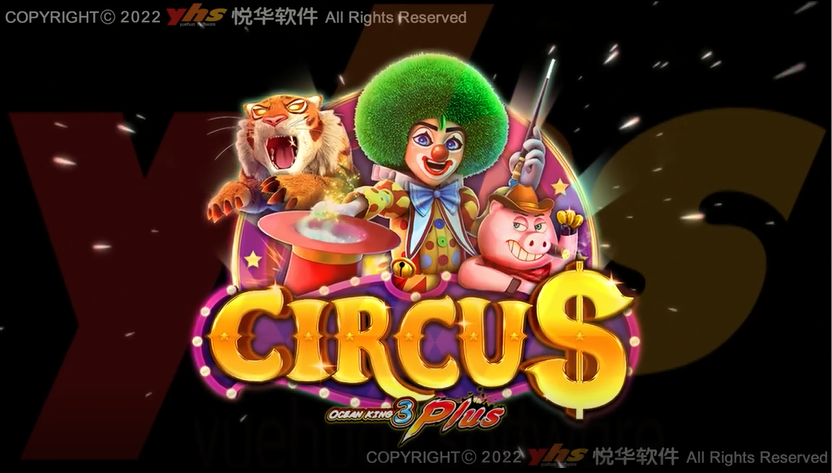 Ocean King 3 Plus : Circus